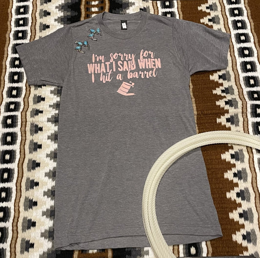 I'm sorry for what I said when I hit a barrel